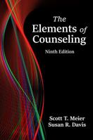 The Elements of Counseling, Ninth Edition 1478656905 Book Cover
