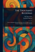 The Thousand Buddhas 102350720X Book Cover