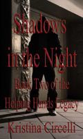 Shadows in the Night 0985918535 Book Cover