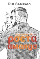 Confesiones de Un Poeta Amargo. (Spanish Edition) 1694627632 Book Cover