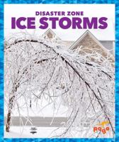 Ice Storms 1620313995 Book Cover