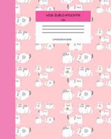 Wide Ruled Notebook Cat Composition Book: Kawaii Kittens for Girls Teens Kids Back to School College and Journaling. 8" x 10" 120 Pages. Fluffy Kitty 1686169647 Book Cover