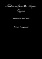 Necklaces from the Abyss: Origins 1105537897 Book Cover