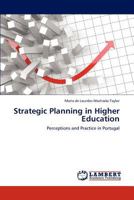 Strategic Planning in Higher Education: Perceptions and Practice in Portugal 3844387293 Book Cover