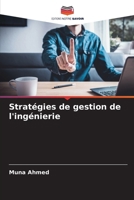 Stratégies de gestion de l'ingénierie (French Edition) 6208176816 Book Cover
