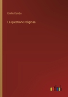 La questione religiosa (Italian Edition) 3563233624 Book Cover