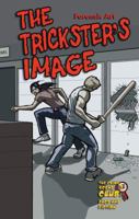 The Trickster's Image: Forensic Art 1422208737 Book Cover