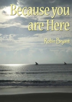 Because You Are Here 1789558417 Book Cover