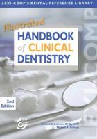 Lexi-Comp's Illustrated Handbook of Clinical Dentistry 1591952271 Book Cover