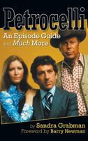 Petrocelli: An Episode Guide and Much More 1629332054 Book Cover