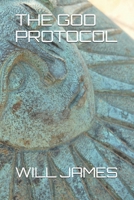 The God Protocol B0851MB4B8 Book Cover
