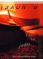 Kiss Me, Judas 0670881759 Book Cover