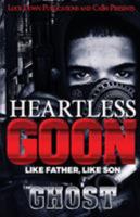 Heartless Goon: Like Father, Like Son 1951081250 Book Cover