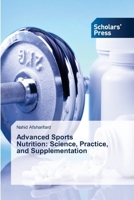 Advanced Sports Nutrition: Science, Practice, and Supplementation B0FHF7RKKG Book Cover