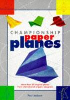 Championship Paper Planes 188462880X Book Cover