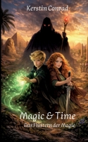 Magic & Time: Das Flüstern der Magie (German Edition) 3695728035 Book Cover