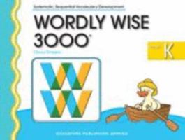 Wordly Wise 3000 Grade K - 2nd Edition 0838828183 Book Cover