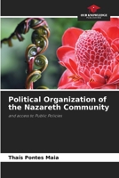 Political Organization of the Nazareth Community: and access to Public Policies 6206055779 Book Cover