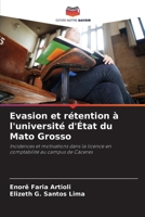 Evasion et rétention à l'université d'État du Mato Grosso (French Edition) 6207200136 Book Cover