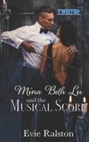 Mina Beth Lu and the Musical Score 1952805309 Book Cover