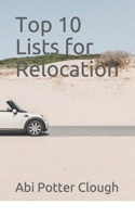 Top 10 Lists for Relocation 1736758012 Book Cover