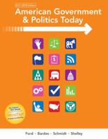American Government and Politics Today: No Separate Policy Chapters Version, 2016-2017 Edition 1337093254 Book Cover