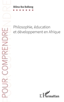 Philosophie, éducation et développement en Afrique (Pour Comprendre) (French Edition) 2140298322 Book Cover