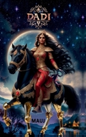 Dadi: The Relentless Warrior B0DRSSN14W Book Cover