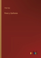 Perez y Quiñones 3368052268 Book Cover