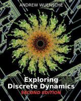 Exploring Discrete Dynamics. 2nd Editiion. the Ddlab Manual 1905986475 Book Cover