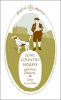 Some Country Houses and Their Owners 0141190906 Book Cover