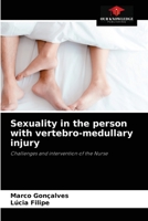 Sexuality in the person with vertebro-medullary injury 6204043633 Book Cover