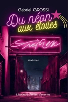 Du Néon aux étoiles: Poèmes (French Edition) 2958574342 Book Cover