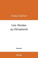 Une Pivoine au Firmament (French Edition) 2414554754 Book Cover