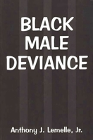 Black Male Deviance 0275959139 Book Cover