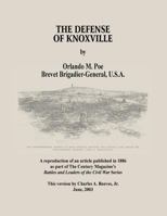 The Defense of Knoxville 0983299641 Book Cover