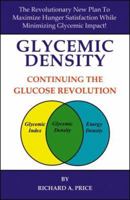 Glycemic Density: Continuing the Glucose Revolution 0741442469 Book Cover