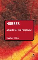 Hobbes: A Guide for the Perplexed 0826488374 Book Cover