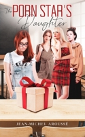 The Porn Star's Daughter B09GJPWWLD Book Cover