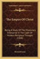 The Empire of Christ 1436886279 Book Cover