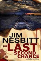 The Last Second Chance 1519243065 Book Cover