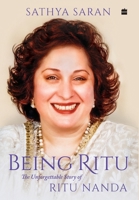 Being Ritu : The Unforgettable Story of Ritu Nanda 9354891411 Book Cover