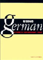 Using German: A Guide to Contemporary Usage 0521315565 Book Cover