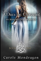 The Mists of Clonacool: Irish Paranormal Romance (Tuatha de Danaan Book One) B087L4QBKW Book Cover