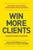 Win More Clients 1936672510 Book Cover