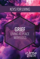Women of Faith: Grief 1792418620 Book Cover