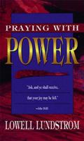 Praying With Power 0883684705 Book Cover