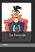 Le Faucon 2982075601 Book Cover