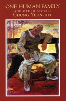 One Human Family and Other Stories 1893996875 Book Cover