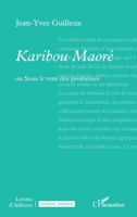 Karibou Maoré: ou Sous le vent des promesses (Lettres d'Ailleurs) (French Edition) 233660096X Book Cover